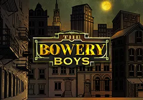 The Bowery Boys